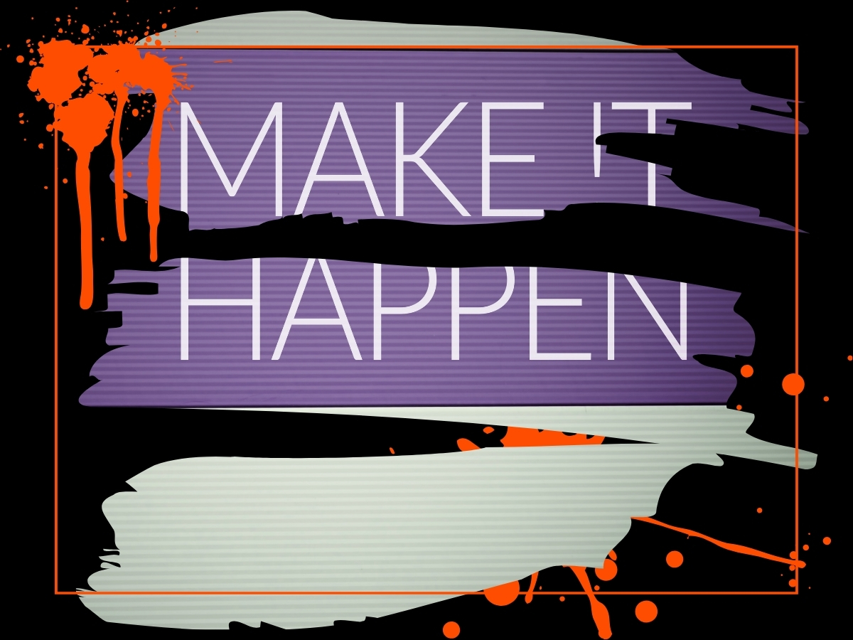 'Make It Happen' office wall decal